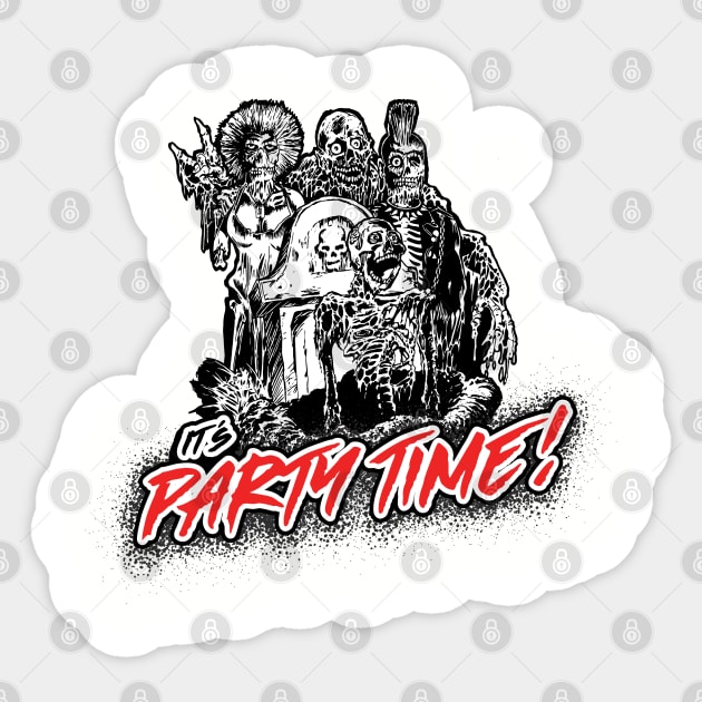 It's Party Time! - Return of the Living Dead - Light Sticker by Chewbaccadoll